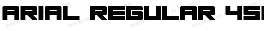 Arial Regular 45PT字体转换